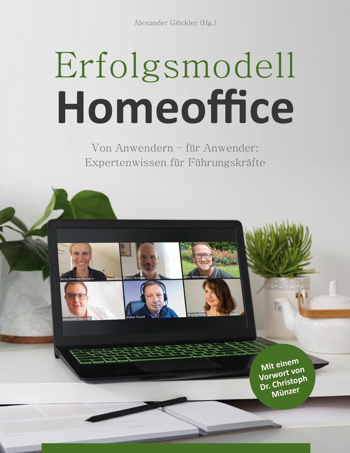 Cover: 9783751998192 | Erfolgsmodell Homeoffice | Alexander Glöckler | Taschenbuch | 104 S.