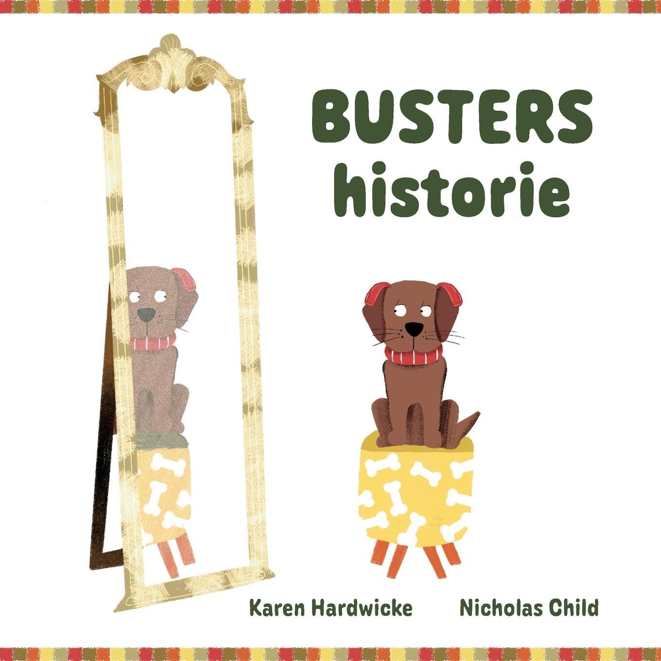 Cover: 9781913968656 | Busters historie | Karen Hardwicke | Taschenbuch | Paperback | Dänisch