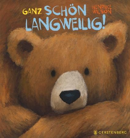 Cover: 9783836958394 | Ganz schön langweilig! | Henrike Wilson | Buch | Deutsch | 2015