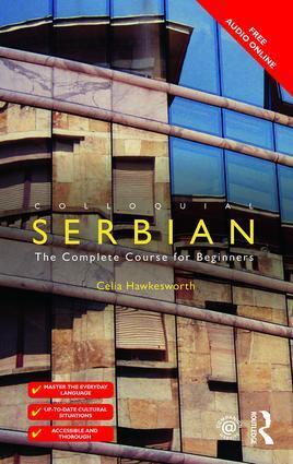 Cover: 9781138949799 | Colloquial Serbian | The Complete Course for Beginners | Hawkesworth