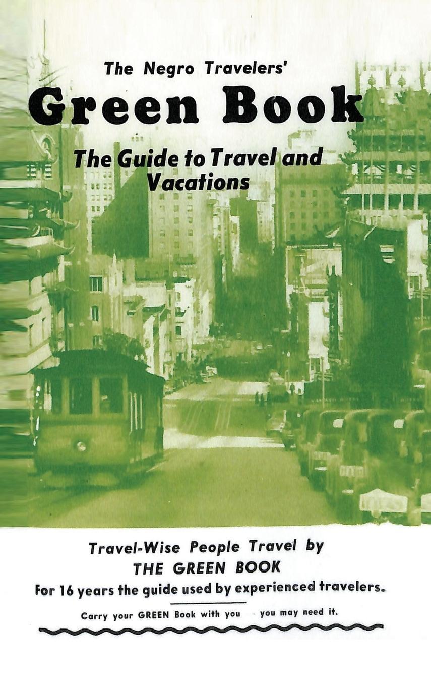 Cover: 9781684117079 | The Negro Travelers' Green Book | 1954 Facsimile Edition | Green