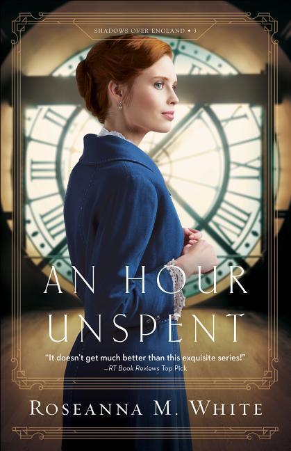 Cover: 9780764219283 | An Hour Unspent | Roseanna M. White | Taschenbuch | Englisch | 2018