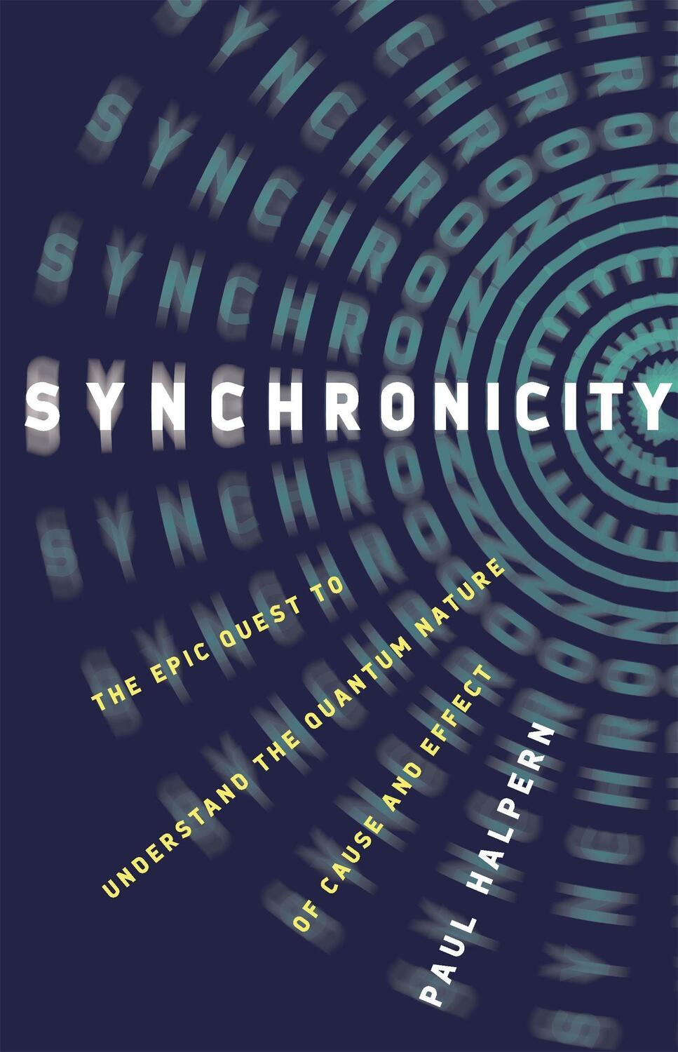 Cover: 9781541673632 | Synchronicity | Paul Halpern | Buch | Englisch | 2020 | Basic Books