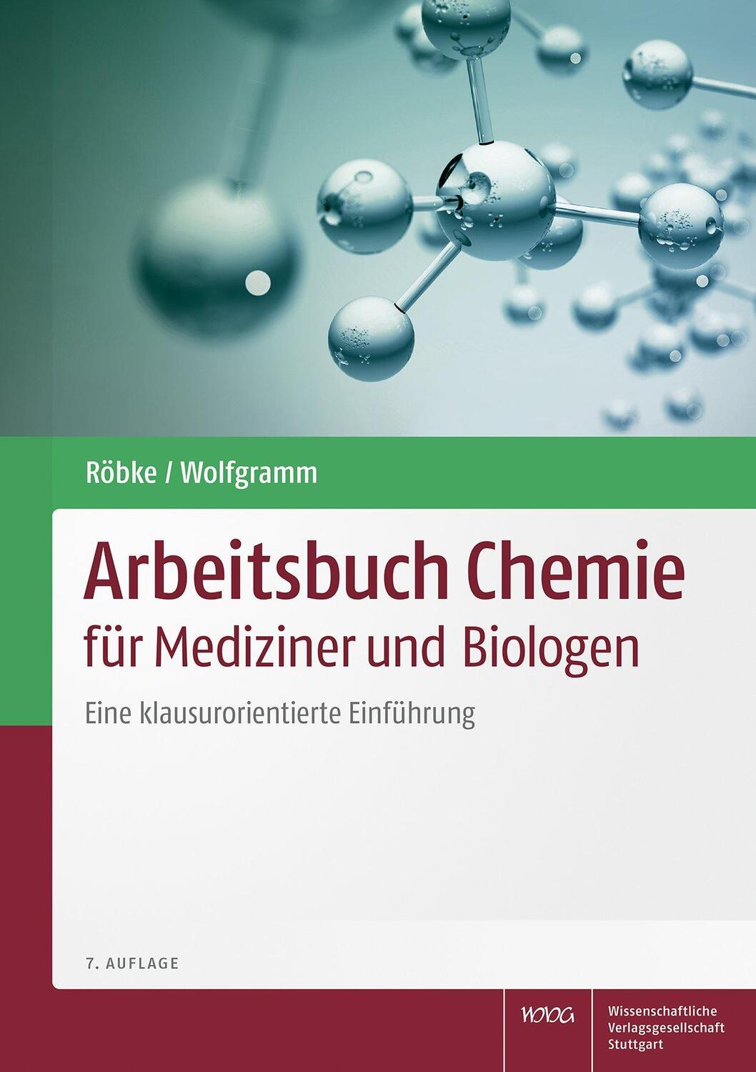 Cover: 9783804742314 | Arbeitsbuch Chemie für Mediziner und Biologen | Dirk Röbke (u. a.)