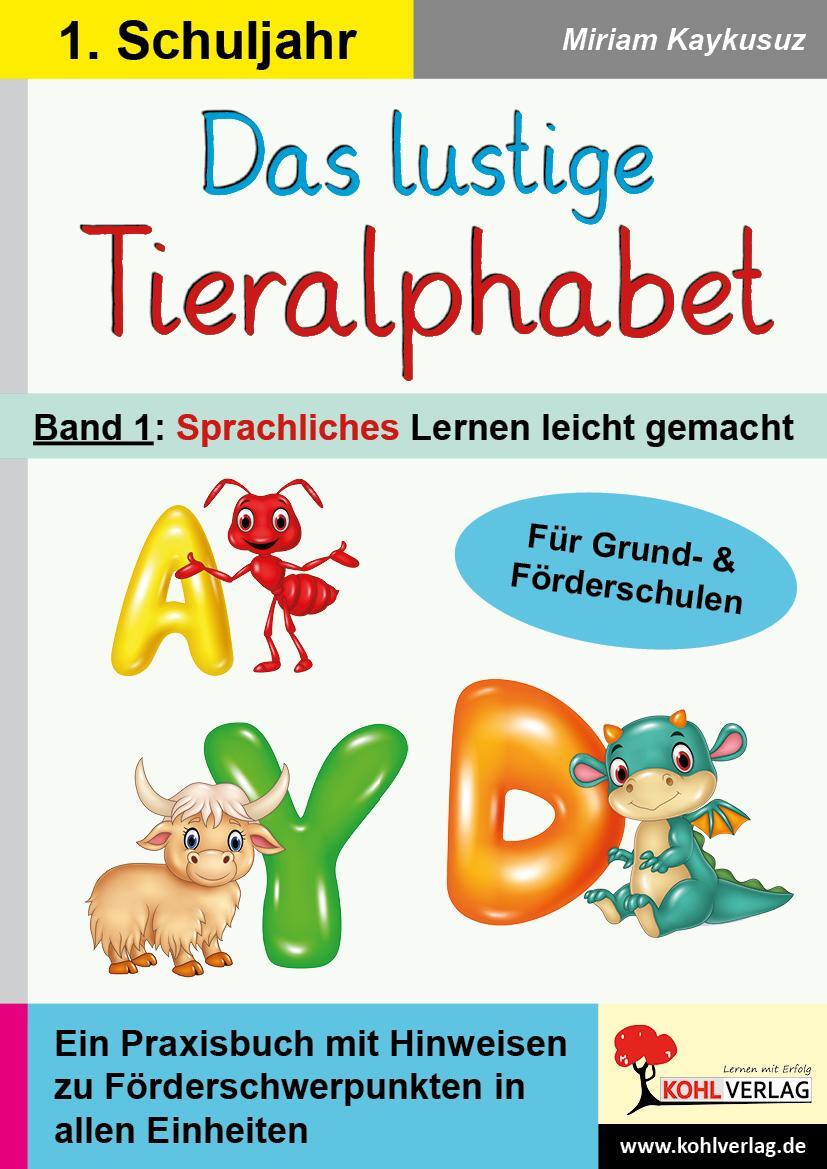 Cover: 9783985582198 | Das lustige Tieralphabet 1 | Miriam Kaykusuz | Taschenbuch | Deutsch