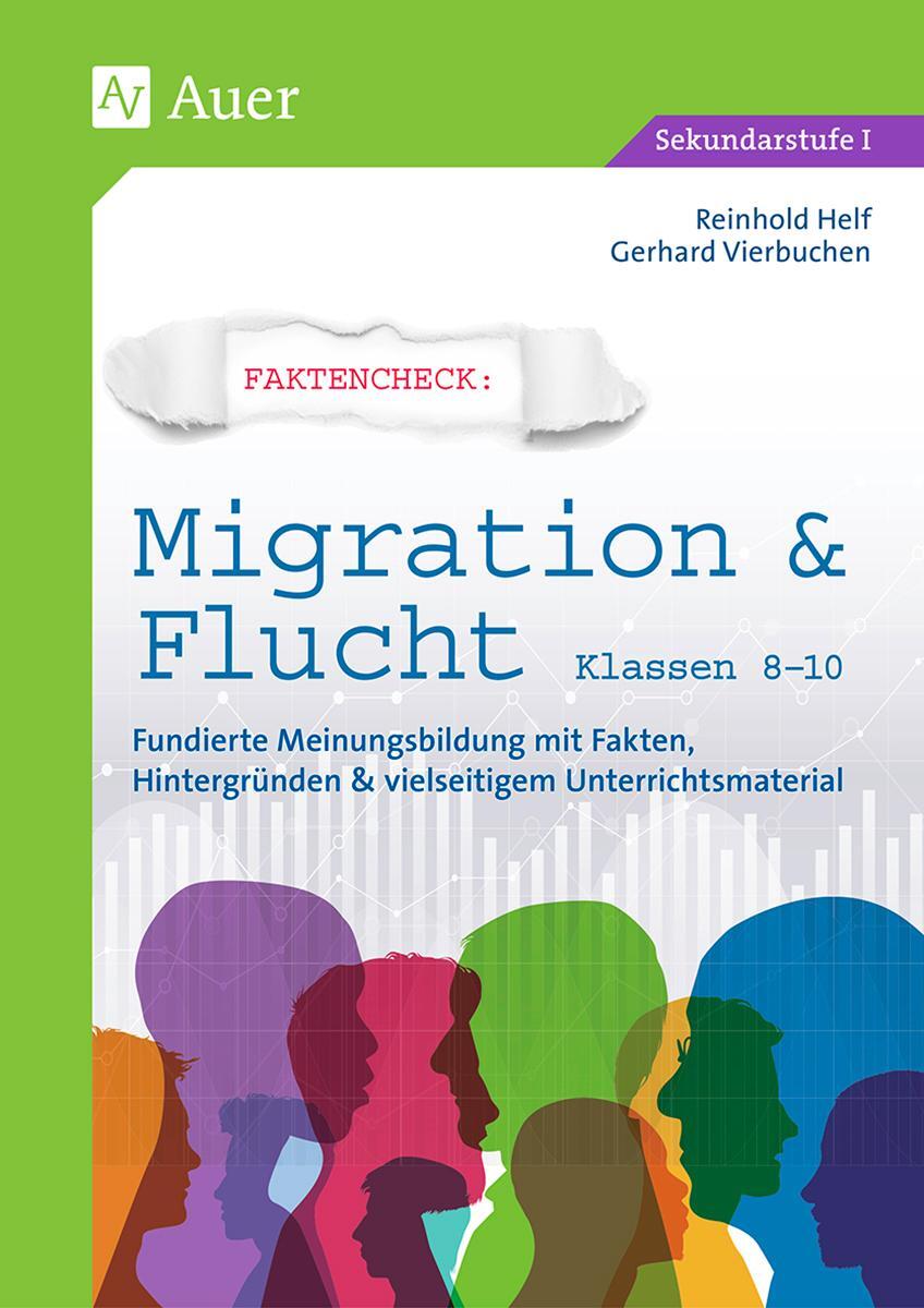 Cover: 9783403083146 | Faktencheck - Migration & Flucht Klassen 8-10 | Reinhold Helf (u. a.)