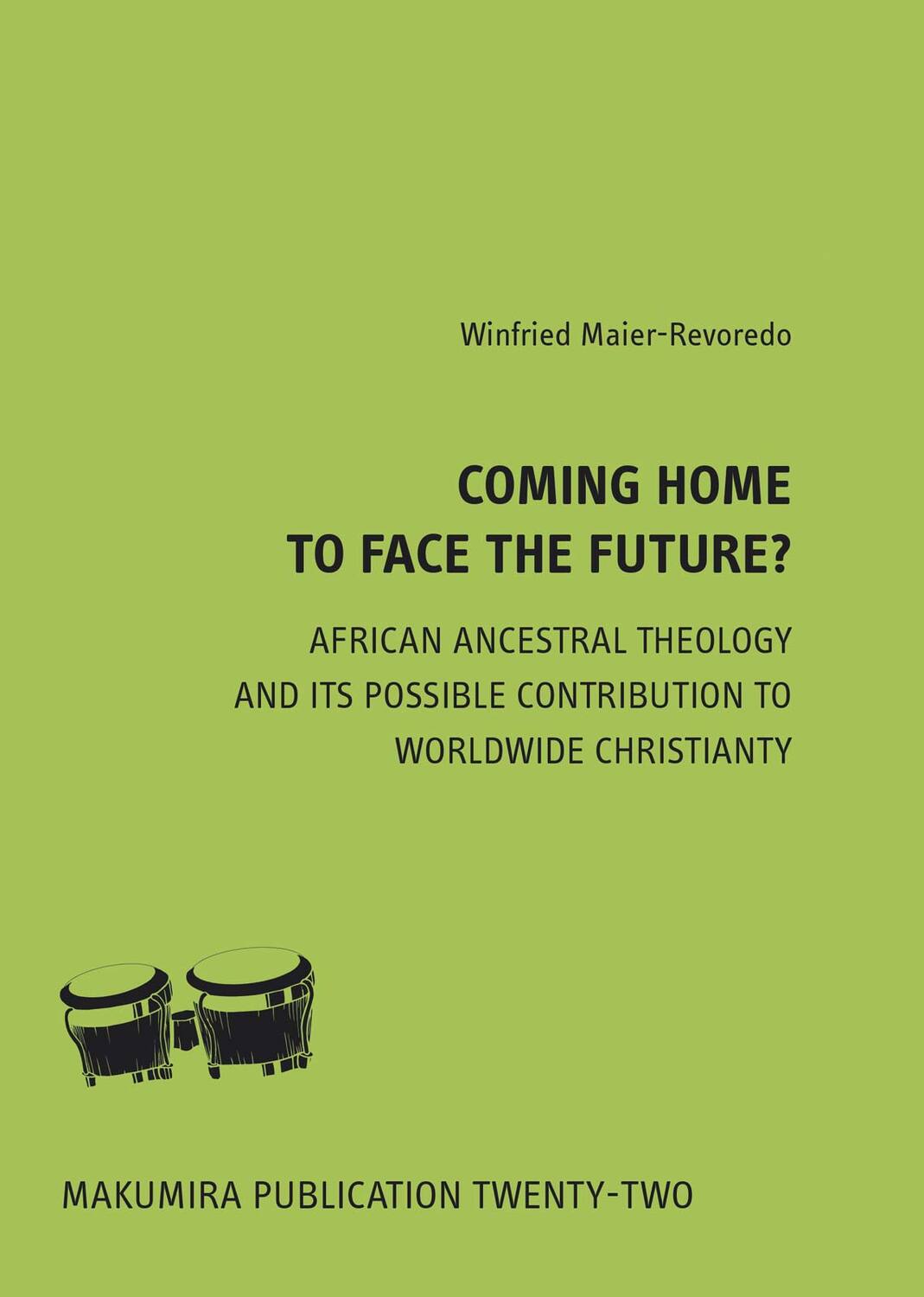 Cover: 9783872149121 | Coming Home To Face The Future? | Winfried Maier-Revoredo | Buch
