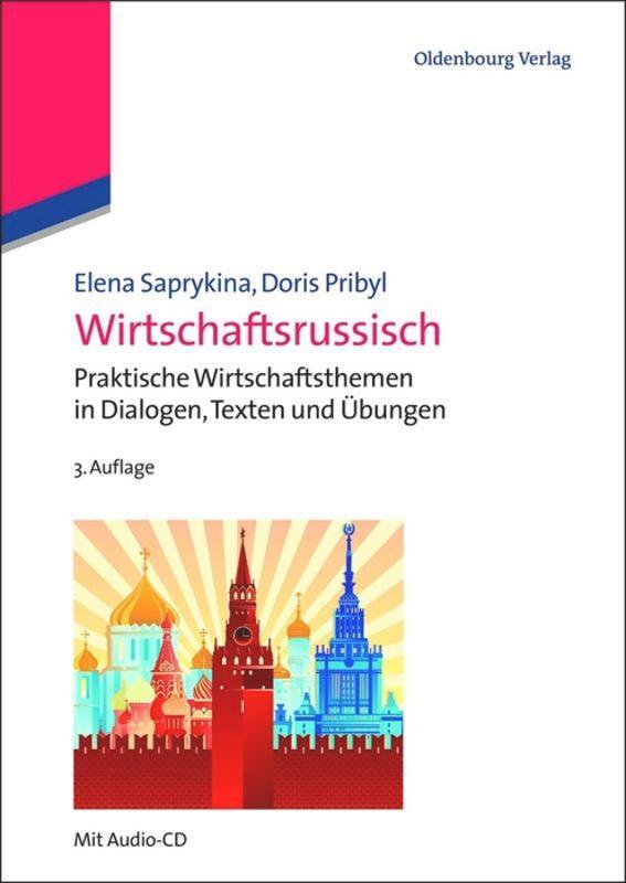 Cover: 9783486713497 | Wirtschaftsrussisch | Doris Pribyl (u. a.) | Taschenbuch | ISSN | IX