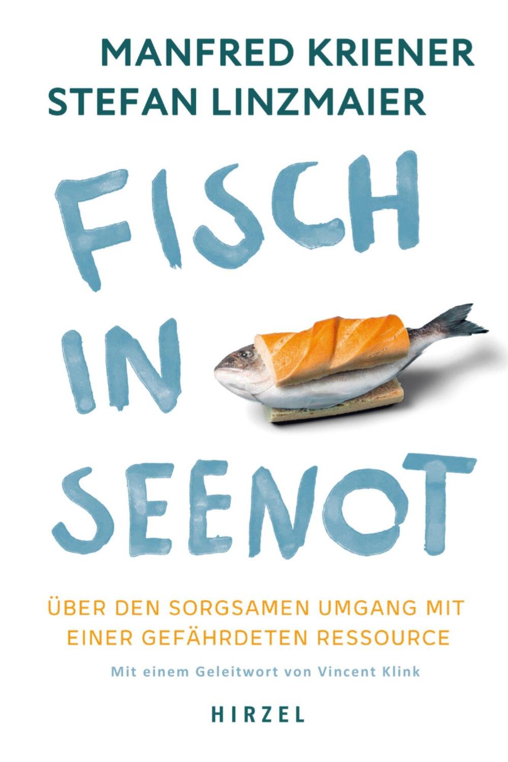 Cover: 9783777633992 | Fisch in Seenot | Manfred Kriener (u. a.) | Taschenbuch | 232 S.