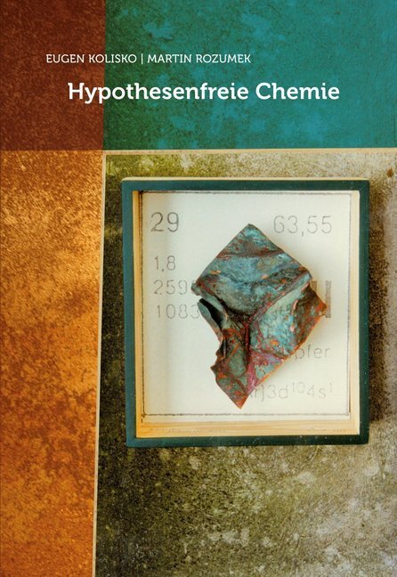 Cover: 9783723514801 | Hypothesenfreie Chemie | Martin Rozumek (u. a.) | Taschenbuch | 2012