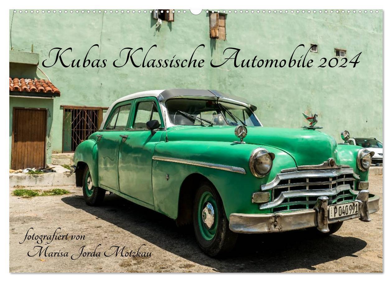 Cover: 9783383376818 | Kubas Klassische Automobile 2024 (Wandkalender 2024 DIN A2 quer),...