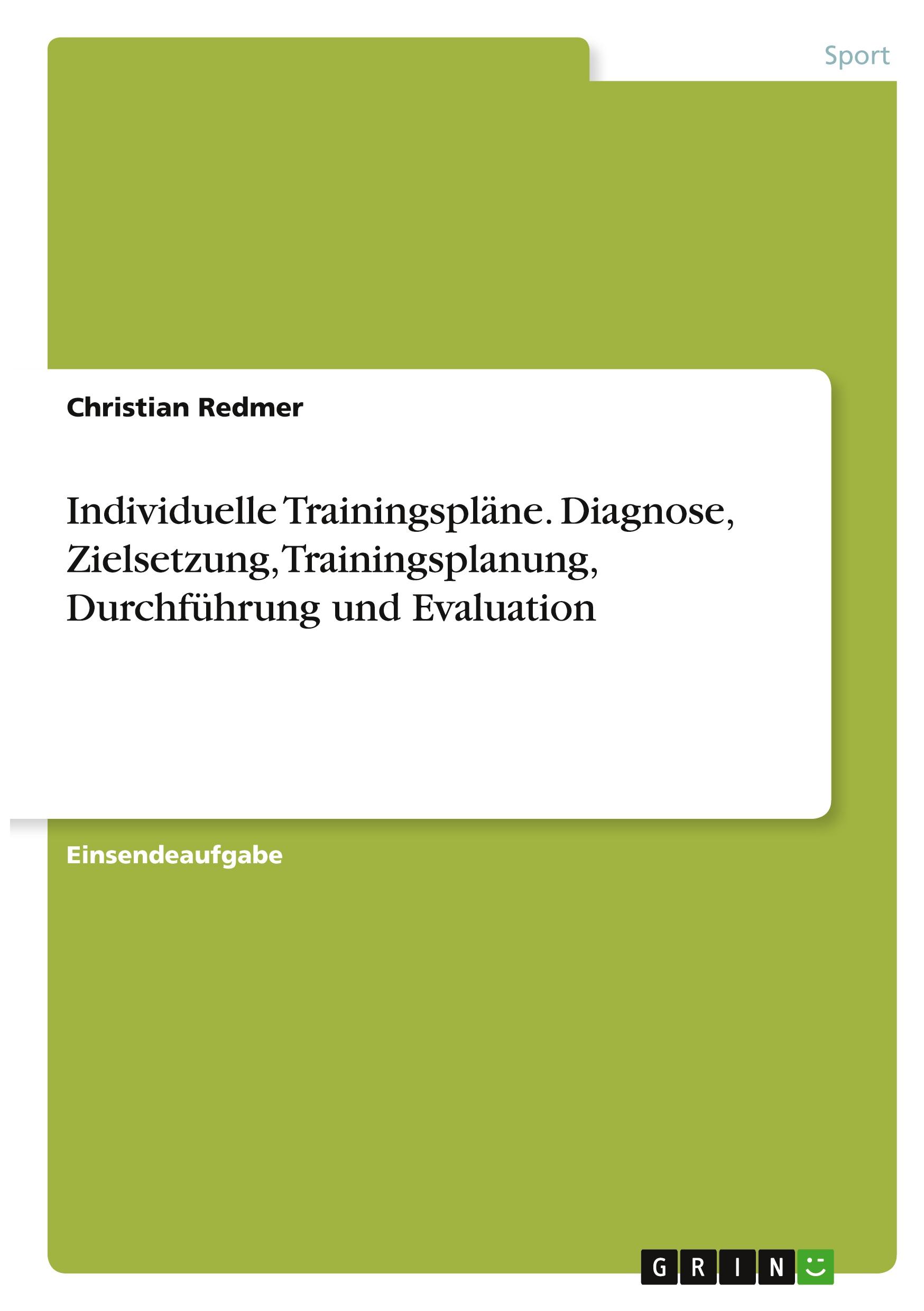 Cover: 9783346353740 | Individuelle Trainingspläne. Diagnose, Zielsetzung,...