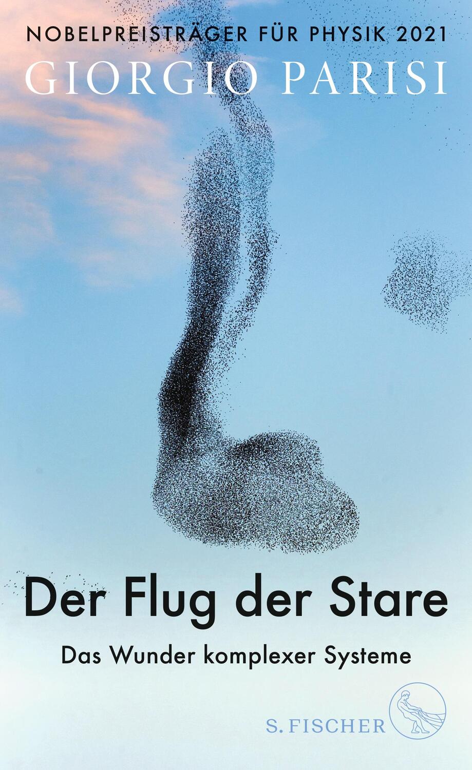 Cover: 9783103971774 | Der Flug der Stare | Das Wunder komplexer Systeme | Giorgio Parisi