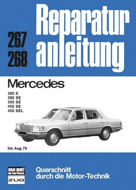 Cover: 9783716813317 | Mercedes 280/350/450 bis 8/79 | Taschenbuch | Reparaturanleitungen