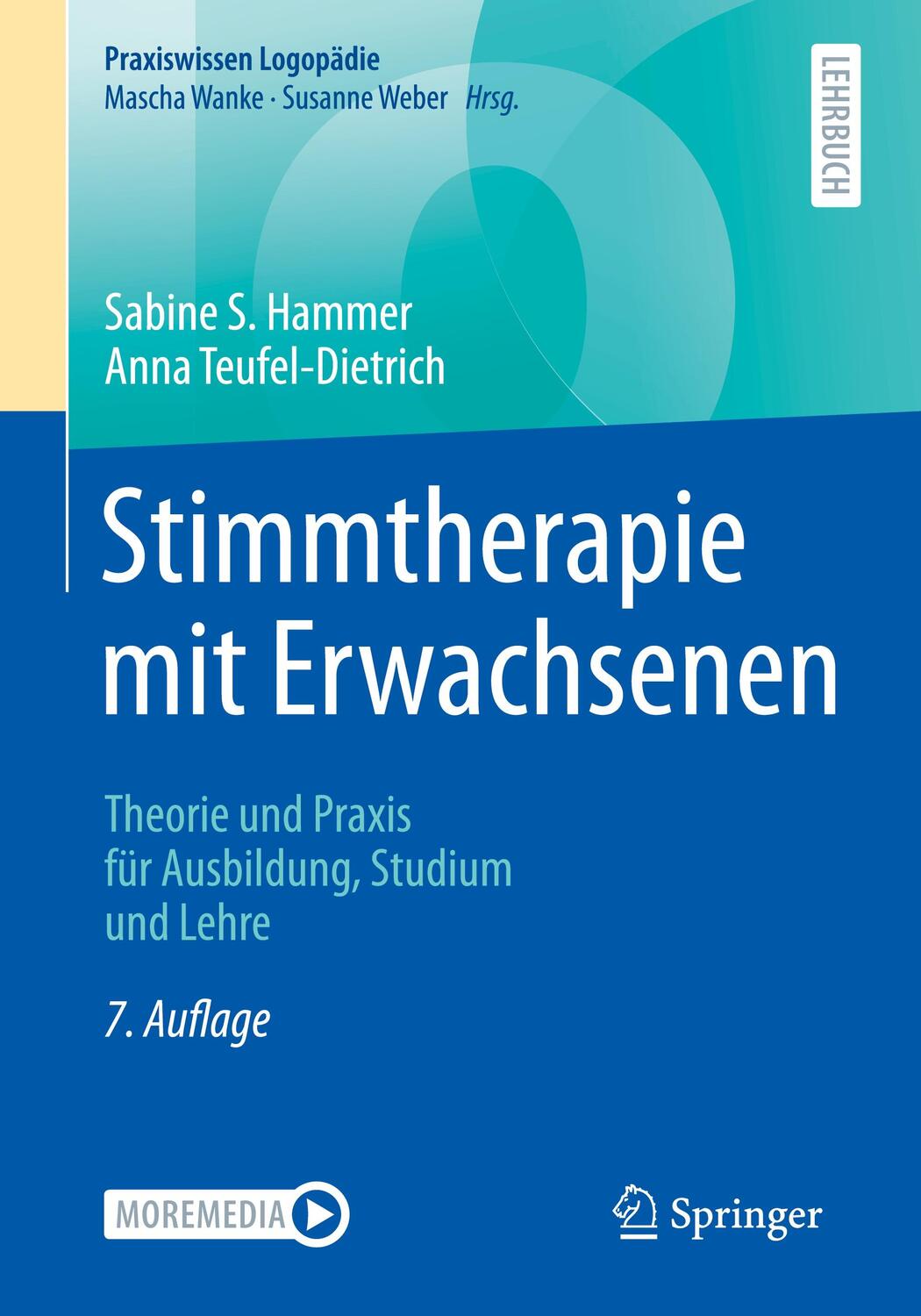 Cover: 9783662660089 | Stimmtherapie mit Erwachsenen | Sabine S. Hammer (u. a.) | Taschenbuch