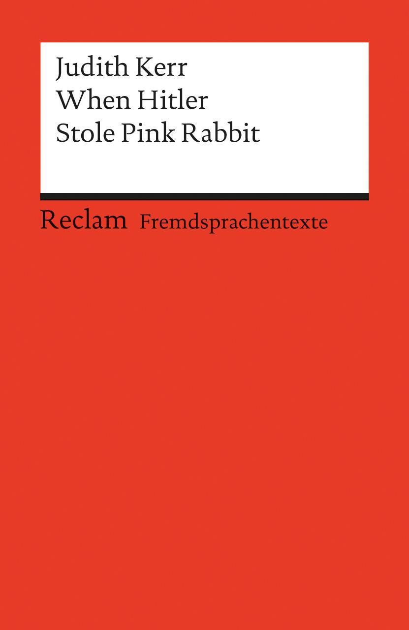 Cover: 9783150090763 | When Hitler Stole Pink Rabbit | Judith Kerr | Taschenbuch | Englisch