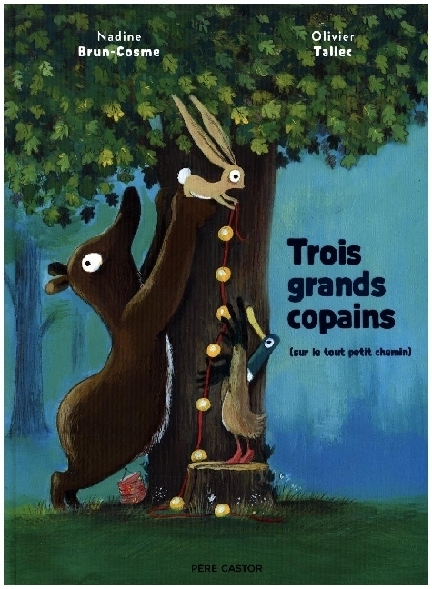 Cover: 9782080282804 | Trois grands copains sur le tout petit chemin | Brun-Cosme (u. a.)