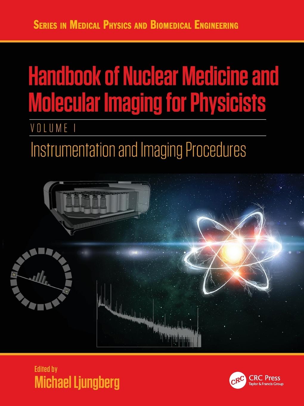 Cover: 9781032058689 | Handbook of Nuclear Medicine and Molecular Imaging for Physicists