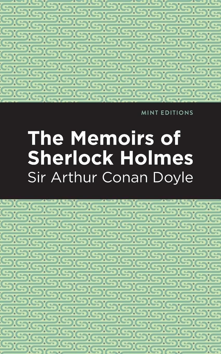 Cover: 9781513267425 | The Memoirs of Sherlock Holmes | Arthur Conan Doyle | Taschenbuch