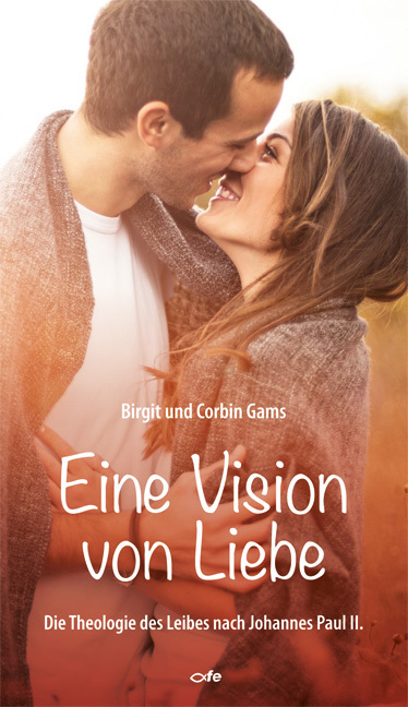 Cover: 9783863570774 | Eine Vision von Liebe | Birgit Gams (u. a.) | Buch | 2014