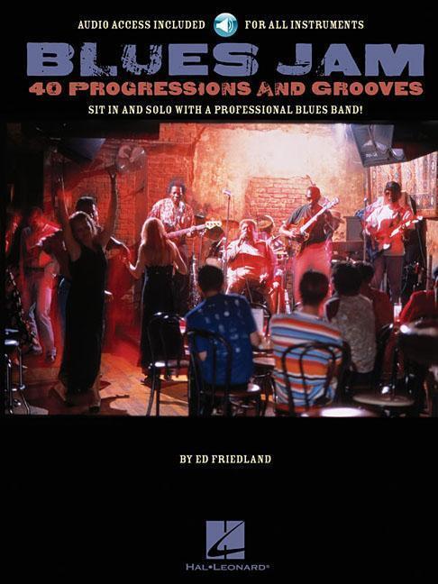 Cover: 884088190873 | Blues Jam | 40 Progressions and Grooves | Ed Friedland | Taschenbuch