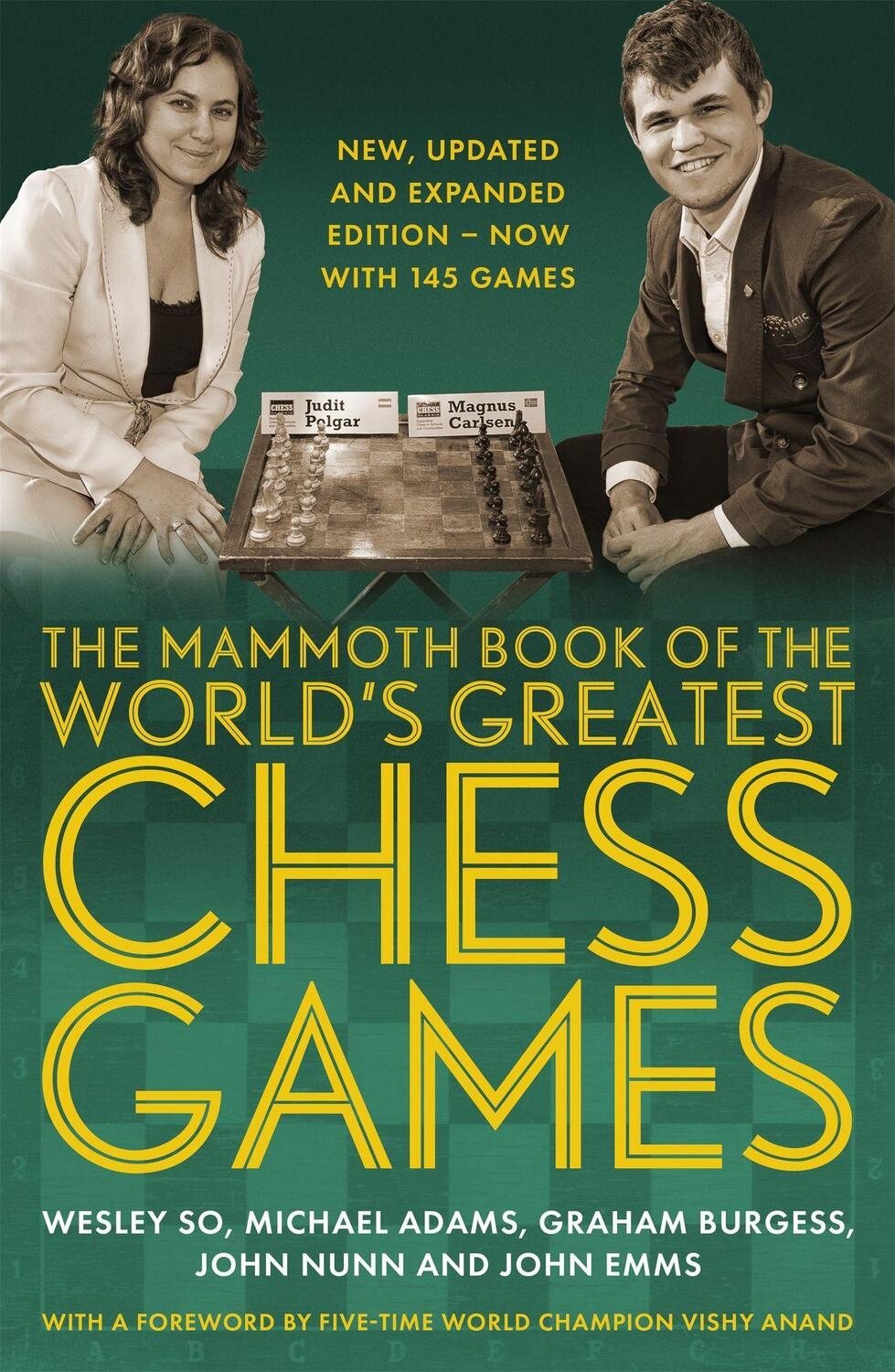 Cover: 9781472146229 | The Mammoth Book of the World's Greatest Chess Games . | Nunn (u. a.)