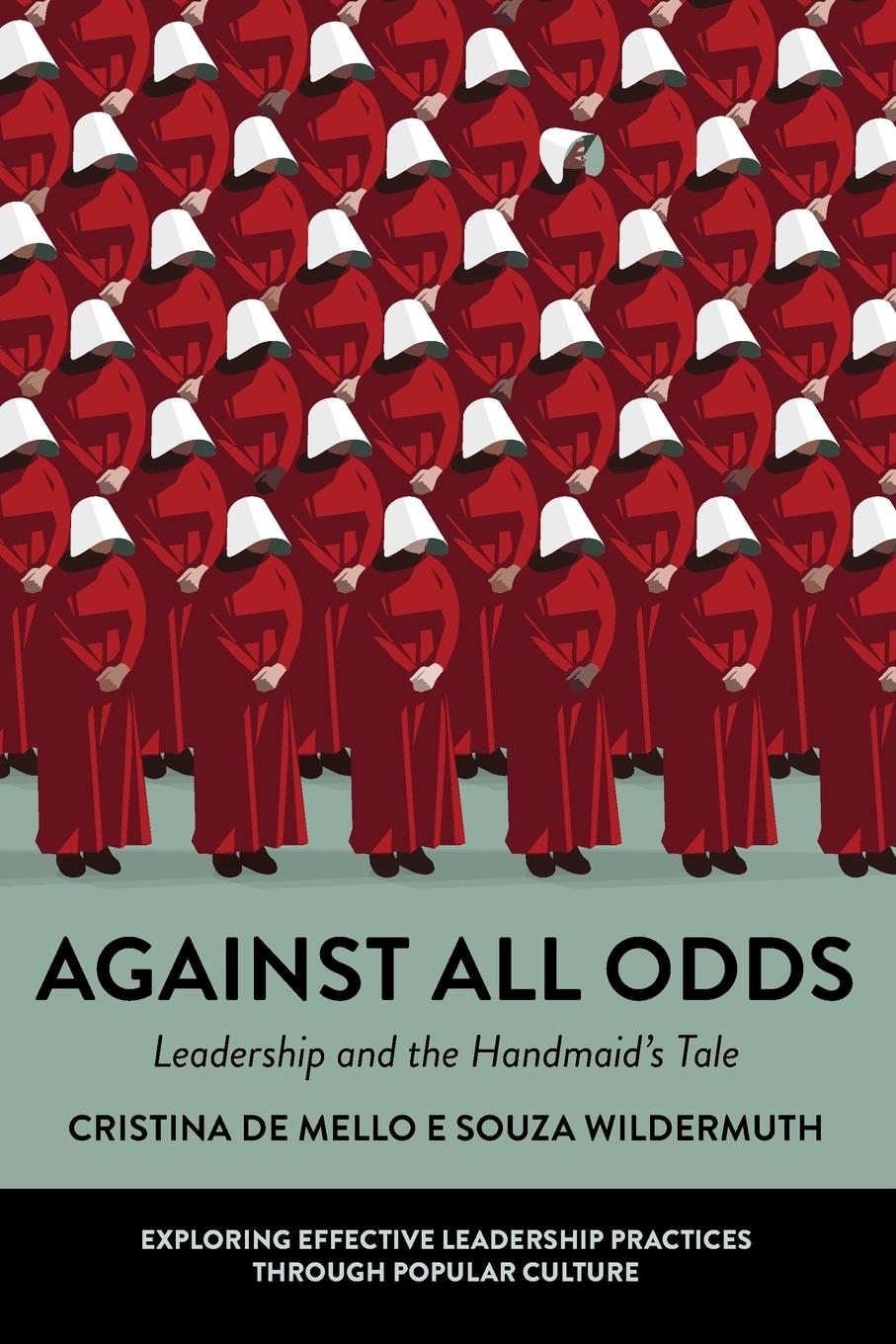 Cover: 9781804553374 | Against All Odds | Cristina de Mello e Souza Wildermuth | Taschenbuch