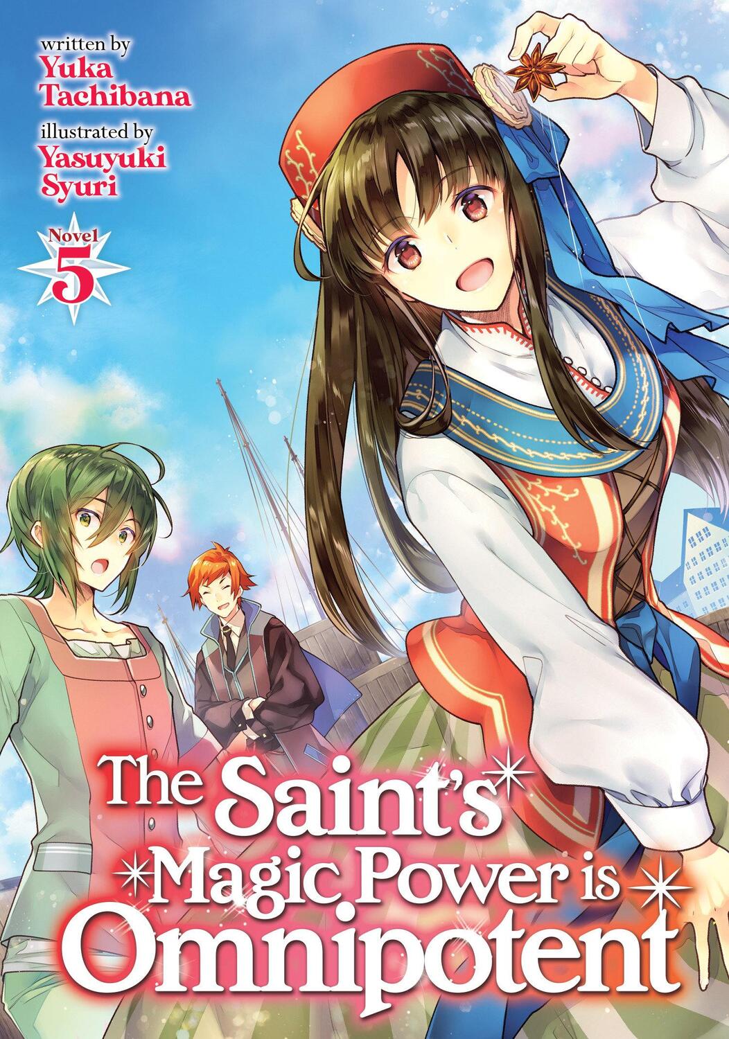 Cover: 9781648273636 | The Saint's Magic Power Is Omnipotent (Light Novel) Vol. 5 | Tachibana