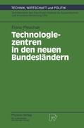 Cover: 9783790808445 | Technologiezentren in den neuen Bundesländern | Franz Pleschak | Buch