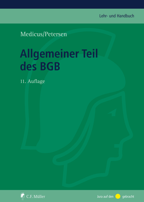 Cover: 9783811495227 | Allgemeiner Teil des BGB | Dieter Medicus (u. a.) | Buch | Deutsch
