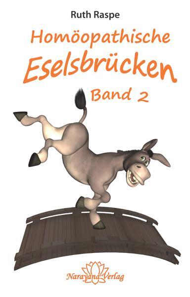 Cover: 9783955820336 | Homöopathische Eselsbrücken - Band 2 | Homöopathie in Merksätzen