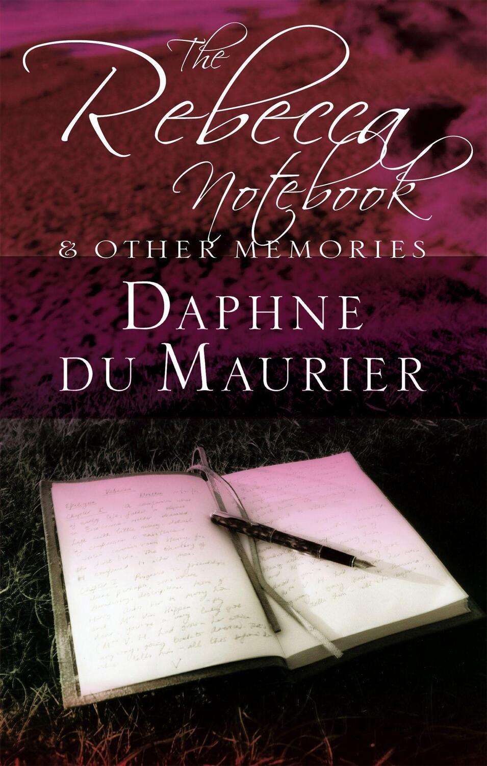Cover: 9781844080908 | The Rebecca Notebook | and other memories | Daphne Du Maurier | Buch