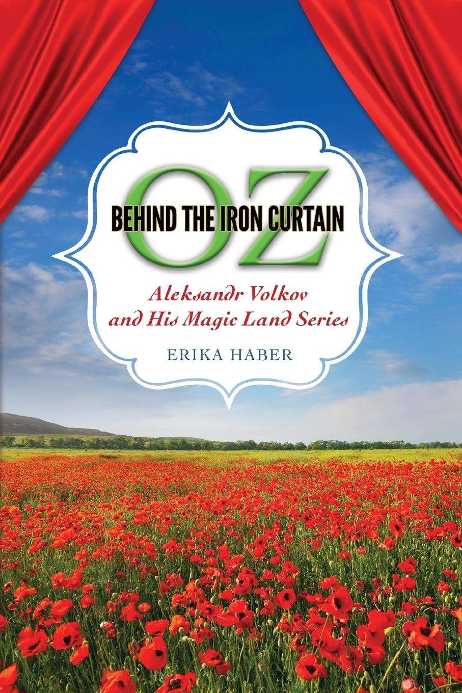 Cover: 9781496823373 | Oz Behind the Iron Curtain | Erika Haber | Taschenbuch | Englisch