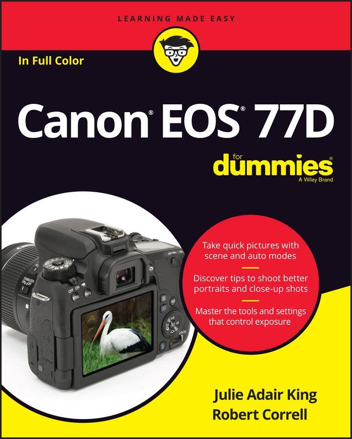 Cover: 9781119420095 | Canon EOS 77d for Dummies | Julie Adair King | Taschenbuch | 352 S.