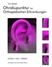 Cover: 9783837027815 | Ohrakupunktur bei Orthopädischen Erkrankungen | Jan Seeber | Buch