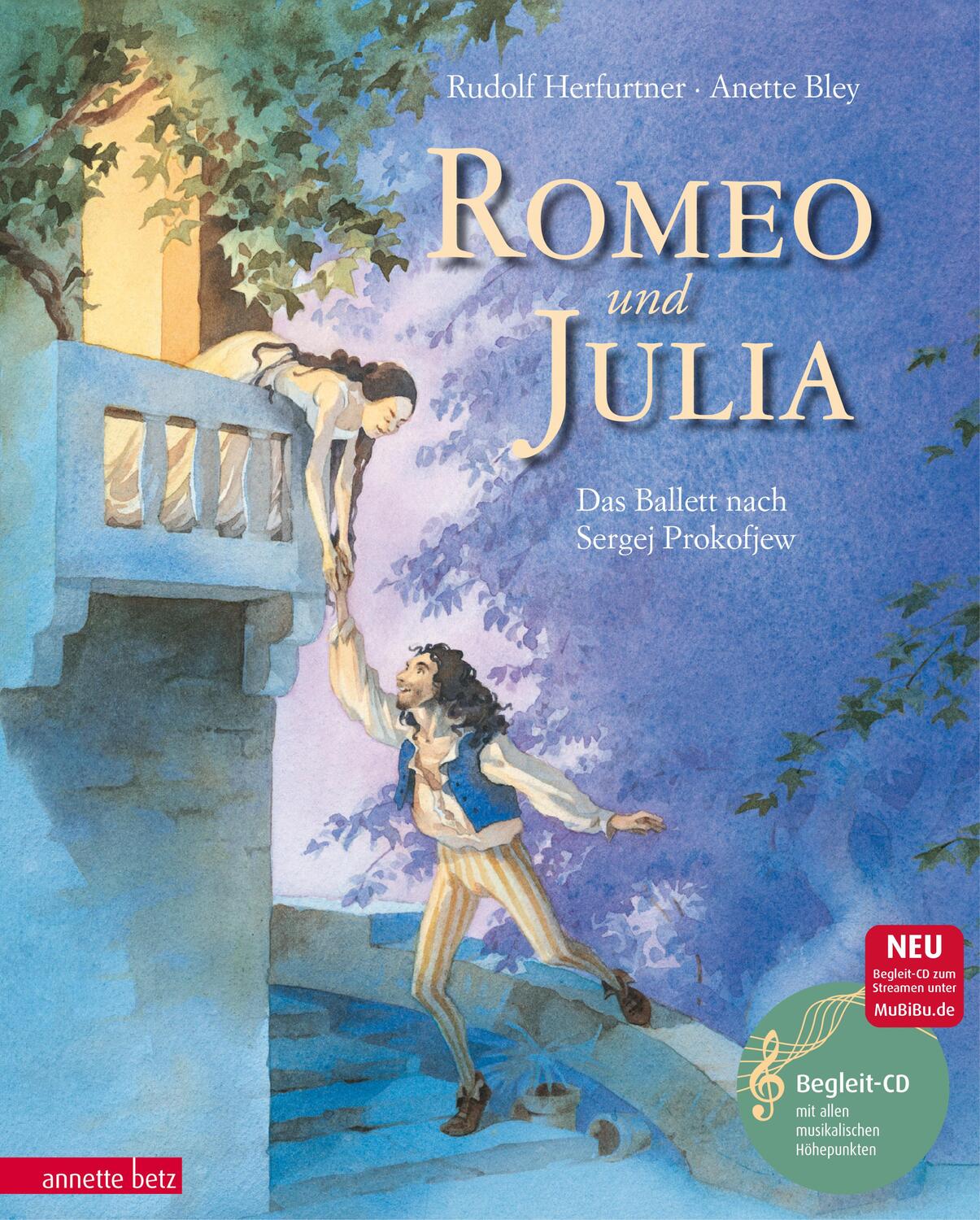 Cover: 9783219113556 | Romeo und Julia | Das Ballett nach Sergei Prokofjew | Herfurtner