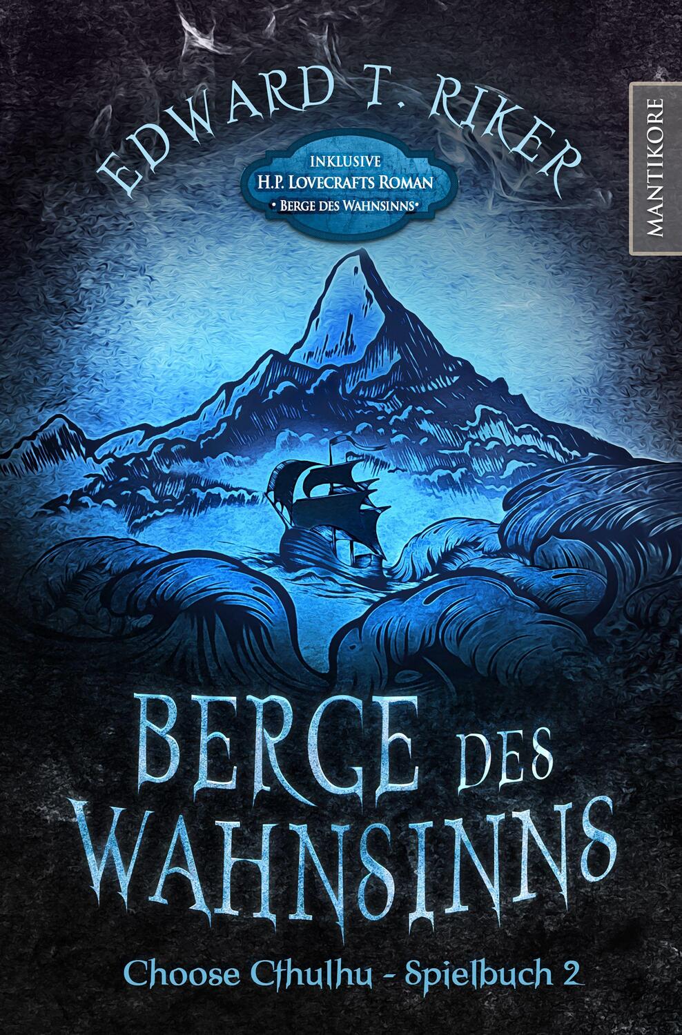 Cover: 9783961881222 | Choose Cthulhu 2 - Berge des Wahnsinns | Edward T. Riker | Taschenbuch