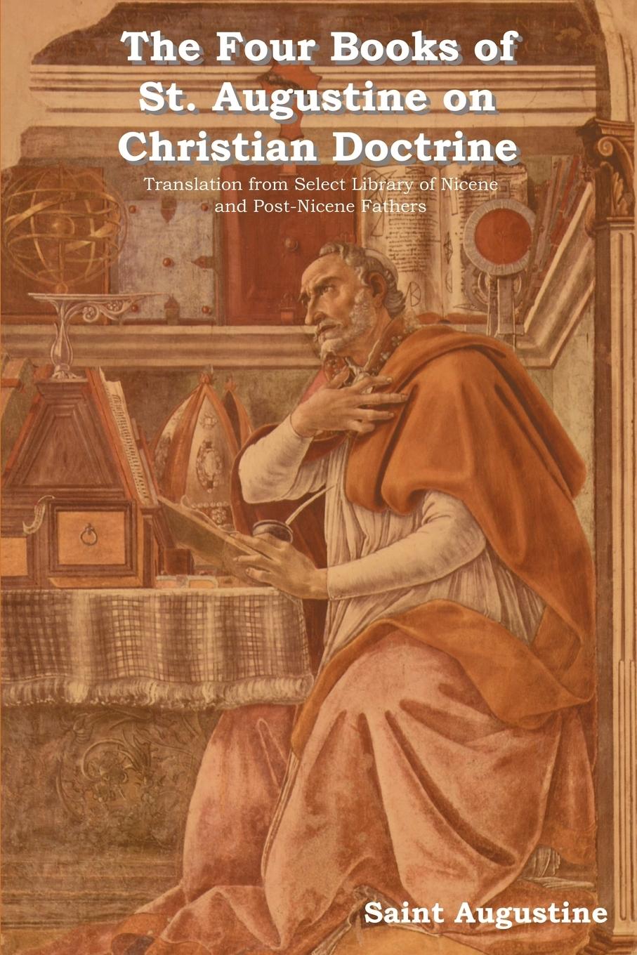 Cover: 9781604443554 | The Four Books of St. Augustine on Christian Doctrine | Hippo | Buch