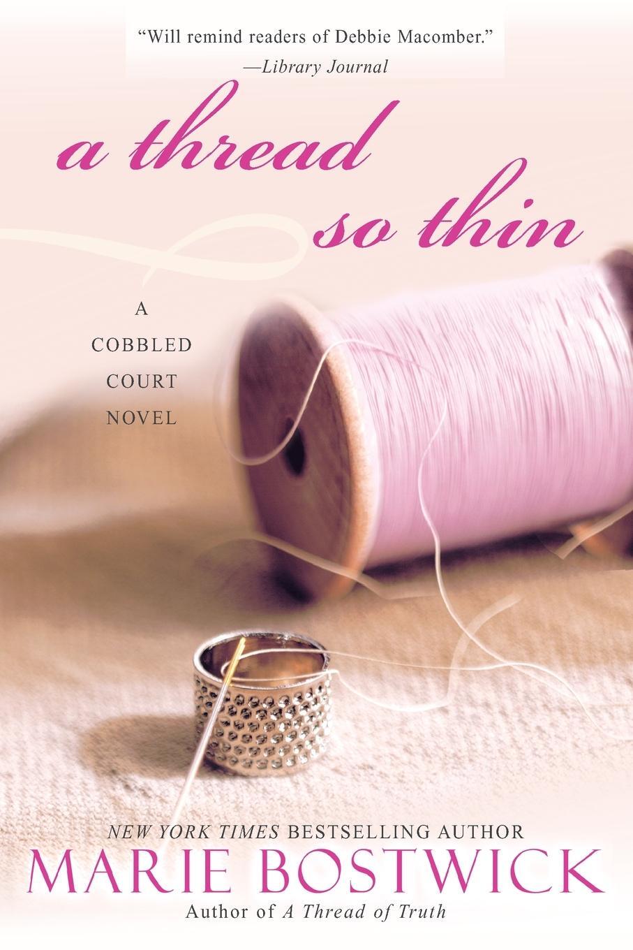 Cover: 9780758232168 | A Thread So Thin | Marie Bostwick | Taschenbuch | Paperback | Englisch