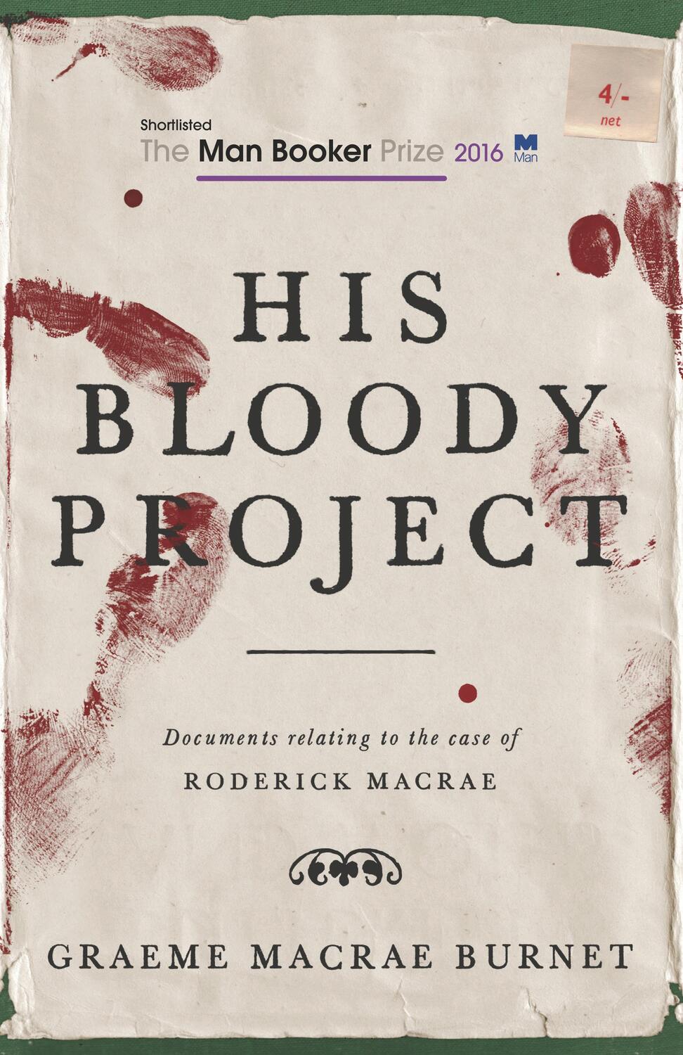 Cover: 9781910192146 | His Bloody Project | Graeme Macrae Burnet | Taschenbuch | 288 S.
