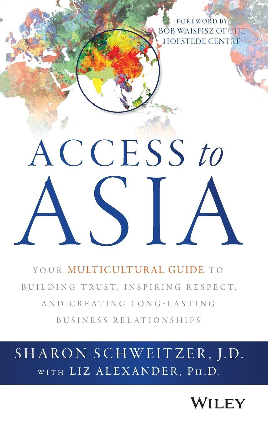 Cover: 9781118919019 | Access to Asia | Sharon Schweitzer | Buch | Englisch | 2015 | Wiley