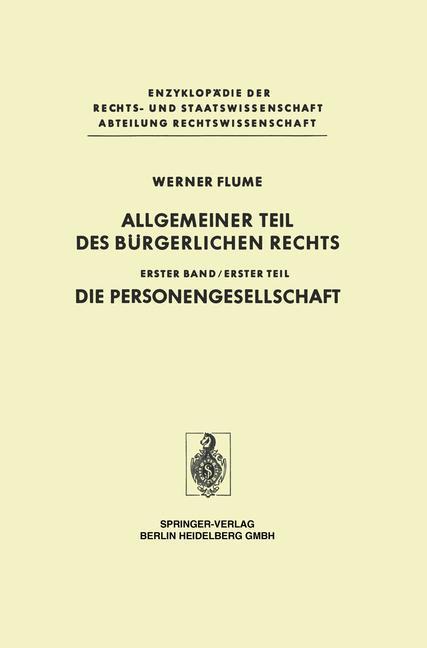 Cover: 9783642618956 | Allgemeiner Teil des Bürgerlichen Rechts | Werner Flume | Taschenbuch