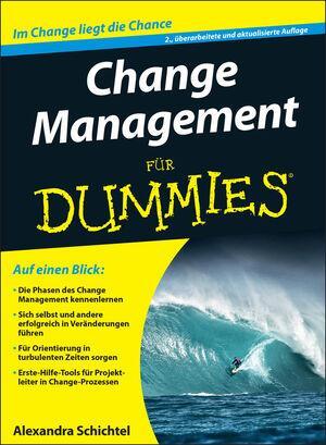 Cover: 9783527711628 | Change Management für Dummies | Alexandra Schichtel | Taschenbuch