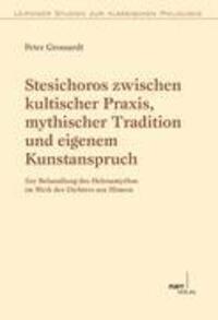 Cover: 9783823367673 | Stesichoros zwischen kultischer Praxis, mythischer Tradition und...