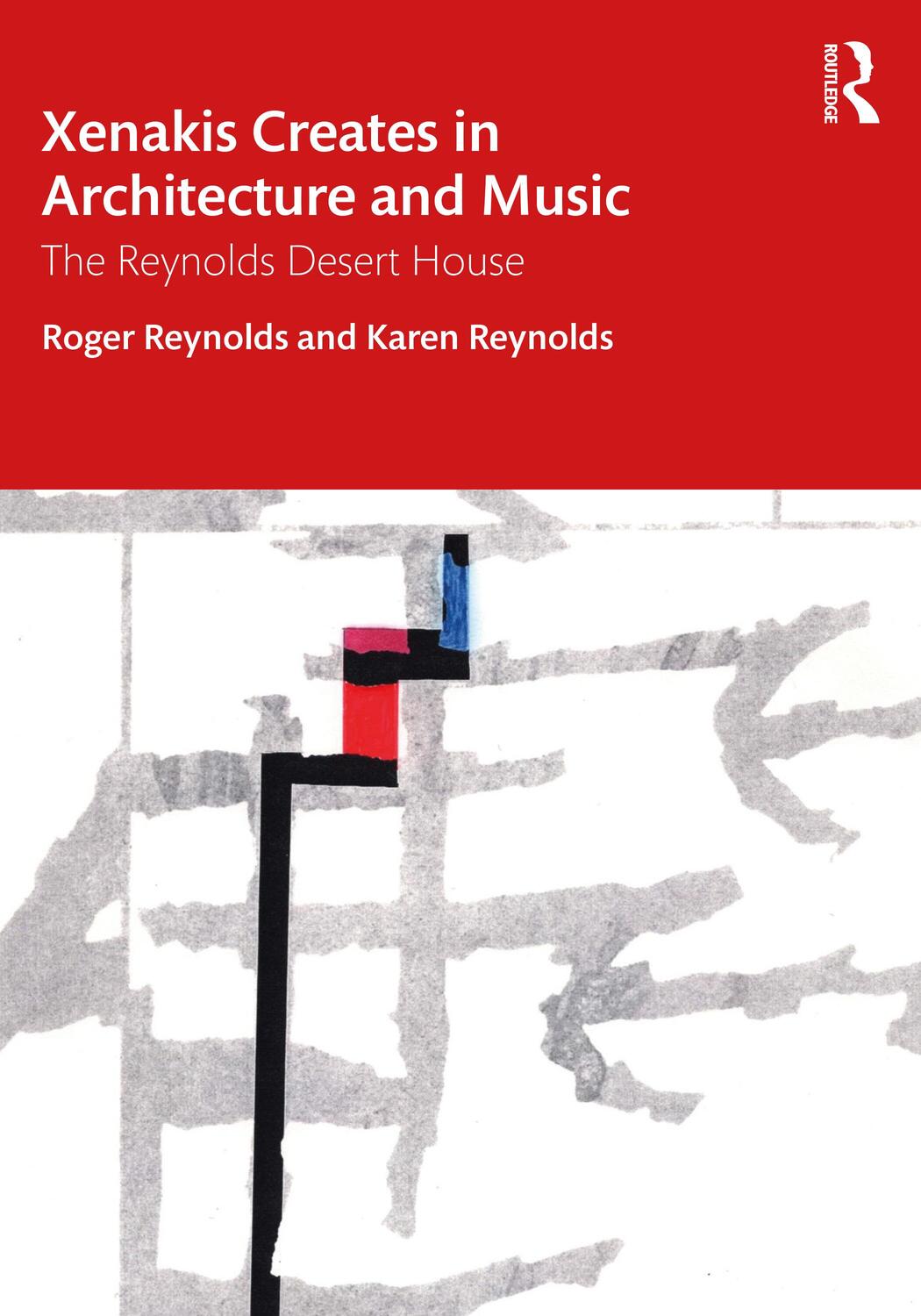 Cover: 9780367698461 | Xenakis Creates in Architecture and Music | The Reynolds Desert House