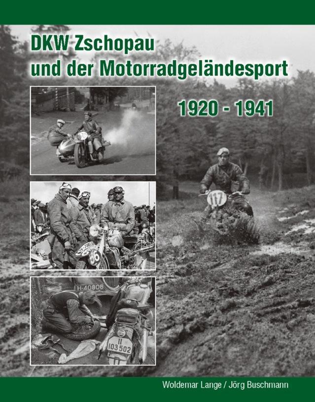 DKW Zschopau und der Motorradgeländesport - Lange, Woldemar