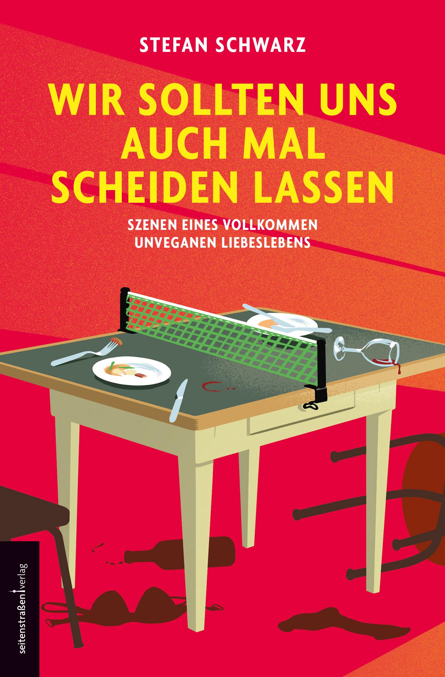 Cover: 9783937088112 | Wir sollten uns auch mal scheiden lassen | Stefan Schwarz | Buch