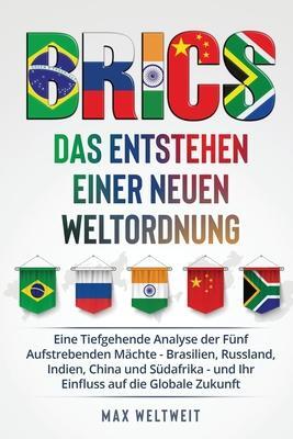 Cover: 9798868958496 | Brics | Max Weltweit | Taschenbuch | Deutsch | 2023 | Draft2digital