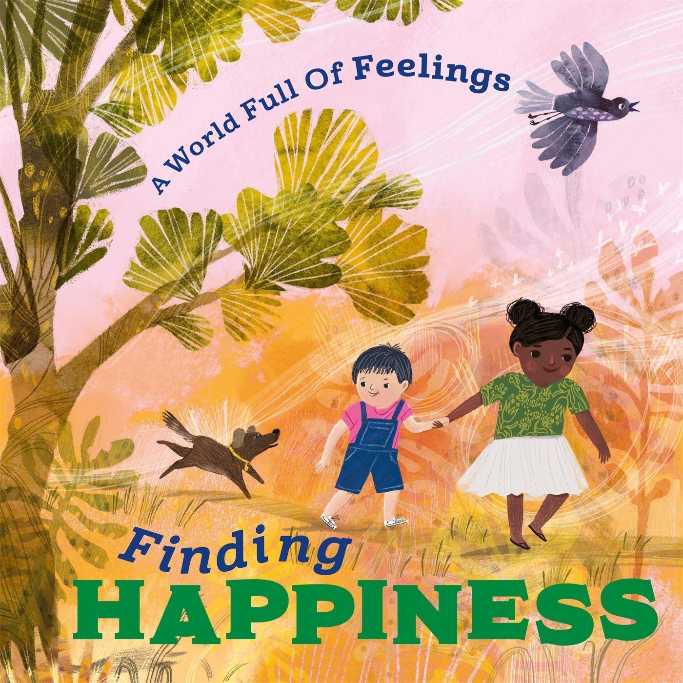 Cover: 9781445177557 | A World Full of Feelings: Finding Happiness | Louise Spilsbury | Buch