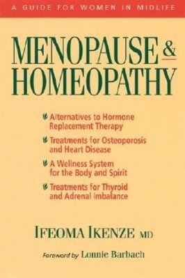 Cover: 9781556432910 | Menopause &amp; Homeopathy: A Guide for Women in Midlife | Ifeoma Ikenze